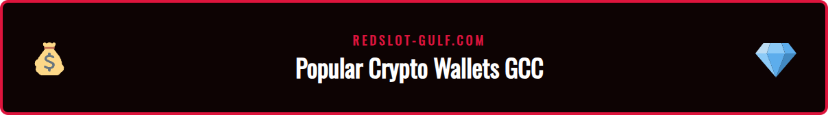 Logos of popular cryptocurrency wallets available to users in the Gulf region for playing at Redslot.